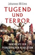 Cover-Bild zum Titel 'Tugend und Terror' von 'Johannes Willms'