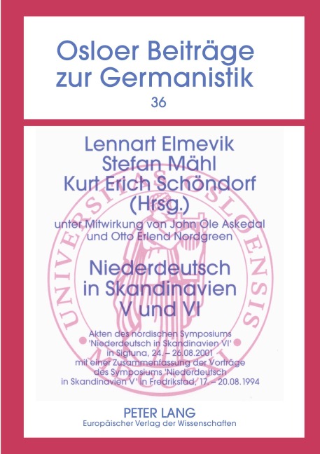 Niederdeutsch in Skandinavien V und VI - 