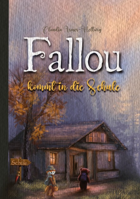 Der Fuchs Fallou - Claudia Irmer-Hellwig