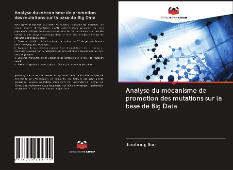 Analyse du mécanisme de promotion des mutations sur la base de Big Data - Jianhong Sun