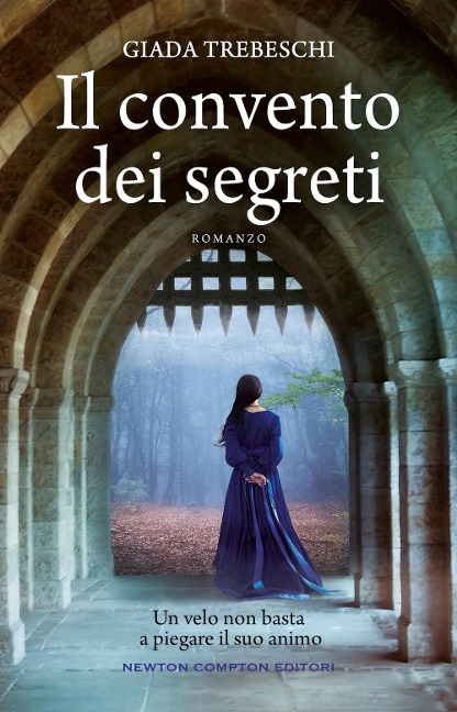 Il convento dei segreti - Giada Trebeschi