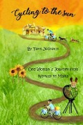 Cover-Bild zum Titel 'Cycling to the Sun' von 'Terri Jockerst'