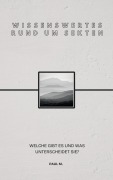 Wissenswertes Rund um Sekten - Paul M.