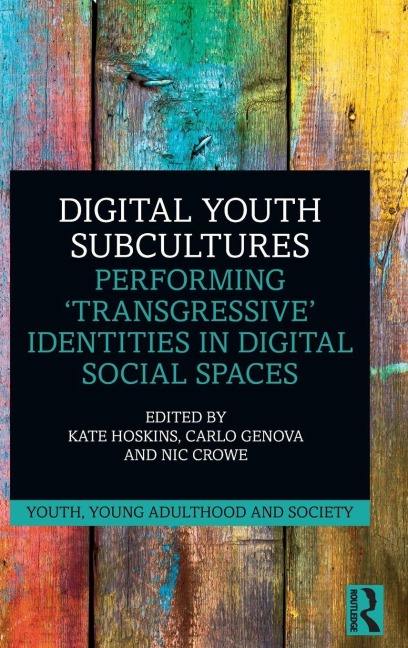 Digital Youth Subcultures - 