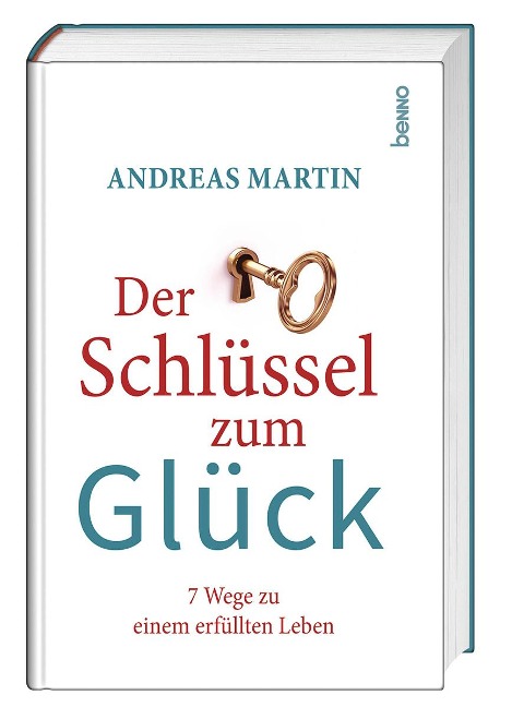 Der Schlüssel zum Glück - Andreas Martin