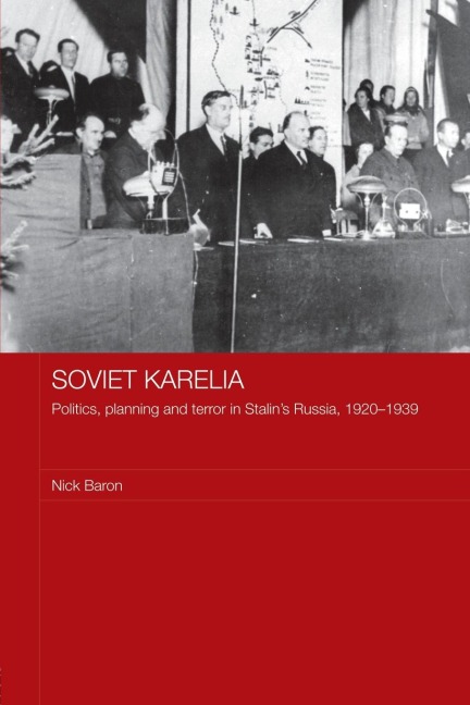 Soviet Karelia - Nick Baron