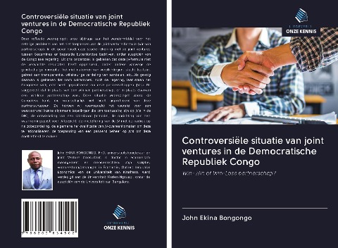 Controversiële situatie van joint ventures in de Democratische Republiek Congo - John Ekina Bongongo
