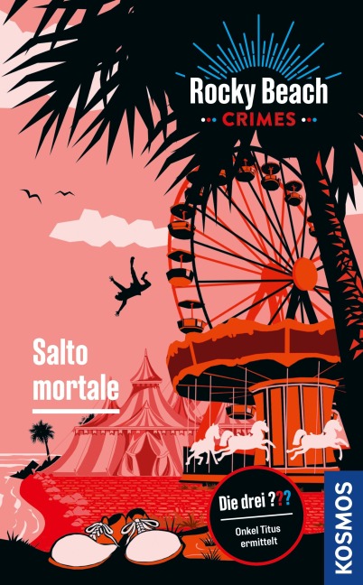Rocky Beach Crimes. Salto mortale - Kari Erlhoff, Evelyn Boyd