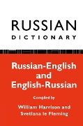 Russian Dictionary - William Harrison, Svetlana Le Fleming