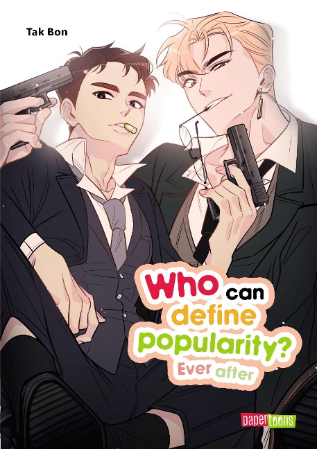 Who can define popularity? Ever after - Tak Bon