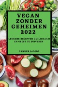 Cover-Bild zum Titel 'VEGAN ZONDER GEHEIMEN 2022' von 'Sander Jacobs'