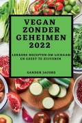Cover-Bild zum Titel 'VEGAN ZONDER GEHEIMEN 2022' von 'Sander Jacobs'