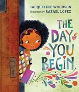 Cover-Bild zum Titel 'The Day You Begin' von 'Jacqueline Woodson'