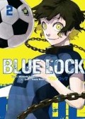 Blue Lock Cilt 2 - Muneyuki Kanesiro, Yusuke Nomura