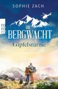 Cover-Bild zum Titel 'Die Bergwacht: Gipfelstürme' von 'Sophie Zach'