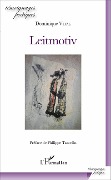 Cover-Bild zum Titel 'Leitmotiv' von 'Dominique Vital'
