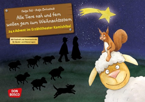 Alle Tiere nah und fern wollen gern zum Weihnachtsstern. Adventskalender. - Helga Fell