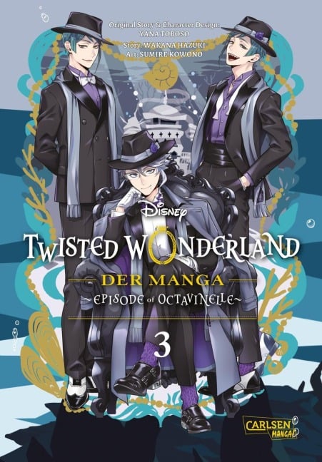 Twisted Wonderland: Der Manga - Episode of Octavinelle 3 - Yana Toboso, Sumire Kowono, Wakana Hazuki