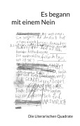 Cover-Bild zum Titel 'Es begann mit einem Nein' von 'Die Literarischen Quadrate, Nadine Amal, Regine Beeg Hauri, Benita Baum, Salia Jansen'
