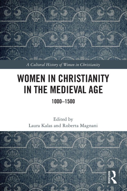 Women in Christianity in the Medieval Age - 