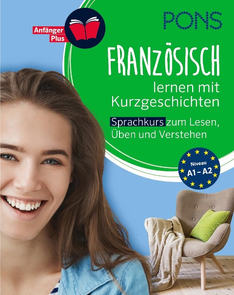 PONS Französisch lernen mit Kurzgeschichten - 