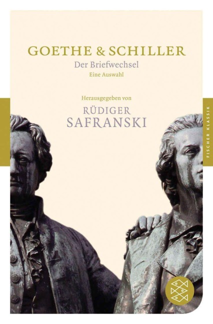 Der Briefwechsel - Johann Wolfgang von Goethe, Friedrich Schiller
