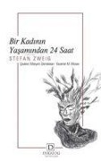 Cover-Bild zum Titel 'Bir Kadinin Yasamindan 24 Saat' von 'Stefan Zweig'
