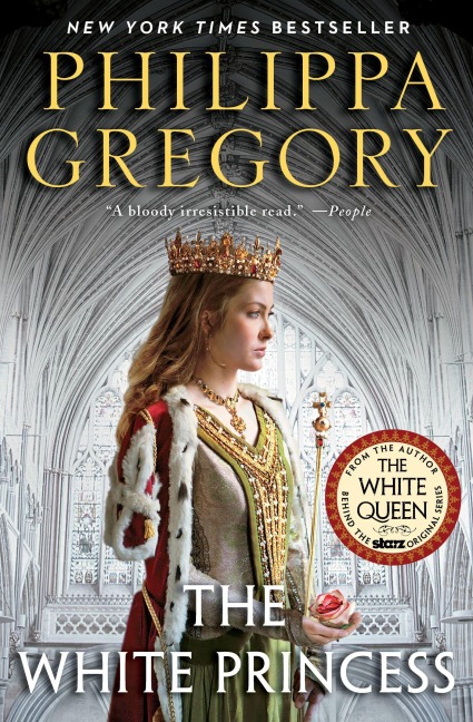 The White Princess - Philippa Gregory