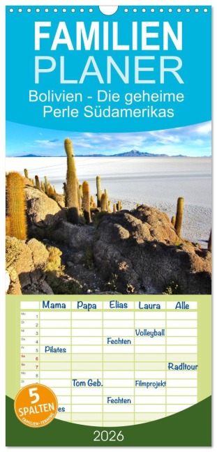 Familienplaner 2026 - Bolivien - Die geheime Perle Südamerikas mit 5 Spalten (Wandkalender, 21 x 45 cm) CALVENDO - Piera Marlena Büchler