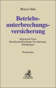 Cover-Bild zum Titel 'Betriebsunterbrechungsversicherung' von 'Rocco Jula'