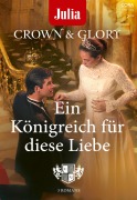 Cover-Bild zum Titel 'Julia präsentiert Crown & Glory Band 3' von 'Maureen Child, Elizabeth Bevarly, Barbara Mccauley'