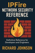 Cover-Bild zum Titel 'IPFire Network Security Reference' von 'Richard Johnson'