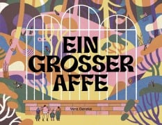 Cover-Bild zum Titel 'Ein großer Affe' von 'Vera Gereke'