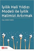 Cover-Bild zum Titel 'Iyilik Hali Yildizi Modeli ile Iyilik Halimizi Artirmak' von 'Fidan Korkut Owen'