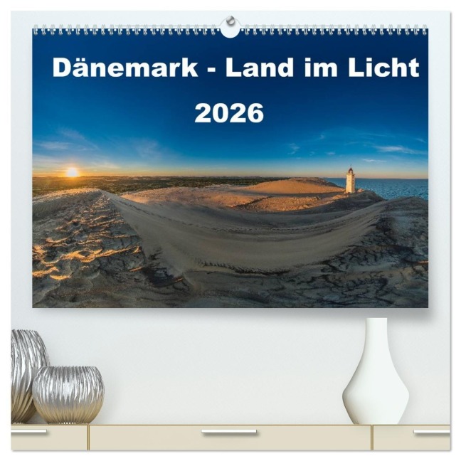 Dänemark - Land im Licht (hochwertiger Premium Wandkalender 2026 DIN A2 quer), Kunstdruck in Hochglanz - Strandmann@Online. de Strandmann@Online. de