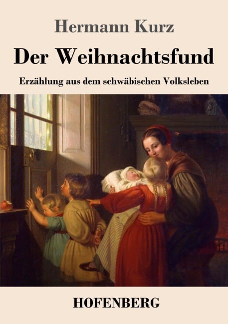 Der Weihnachtsfund - Hermann Kurz