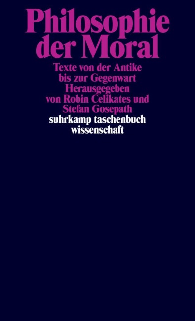 Philosophie der Moral - 