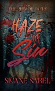 Cover-Bild zum Titel 'Haze of Sin' von 'Sloane Sabel'