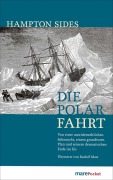 Cover-Bild zum Titel 'Die Polarfahrt' von 'Hampton Sides'