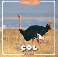 Cöl - Hayvanlar Dünyasi - Kolektif
