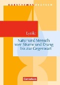 Kursthemen Deutsch. Lyrik: Natur und Mensch - Reinhard Lindenhahn, Peter Merkel