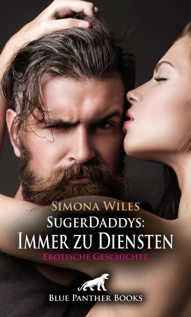 SugerDaddys: Immer zu Diensten | Erotische Geschichte - Simona Wiles