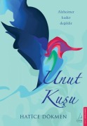 Cover-Bild zum Titel 'Unut Kusu' von 'Hatice Dökmen'