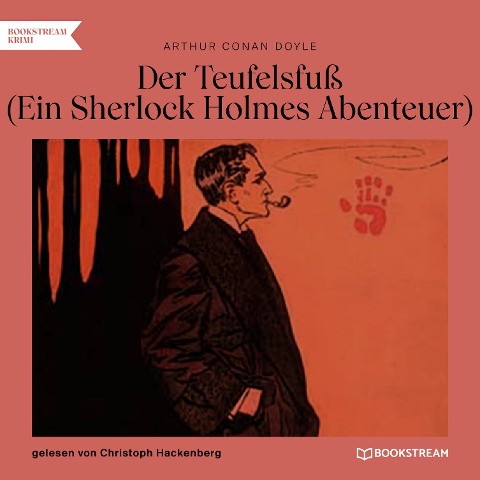 Der Teufelsfuß - Arthur Conan Doyle