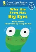 Cover-Bild zum Titel 'Why the Frog Has Big Eyes' von 'Betsy Franco'
