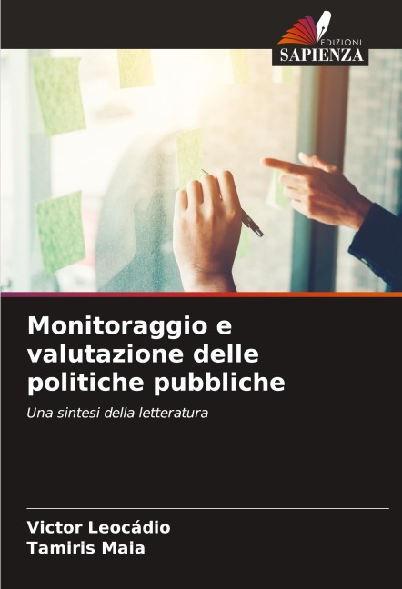 Monitoraggio e valutazione delle politiche pubbliche - Victor Leocádio, Tamiris Maia