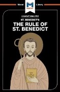 Cover-Bild zum Titel 'An Analysis of St. Benedict's The Rule of St. Benedict' von 'Benjamin Laird'