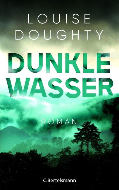 Dunkle Wasser - Louise Doughty