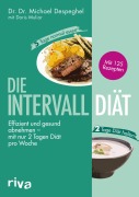 Cover-Bild zum Titel 'Die Intervalldiät' von 'Michael Despeghel, Doris Muliar'