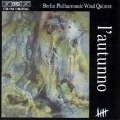 L'autunno - Philharmonisches Bläserquintett Berlin